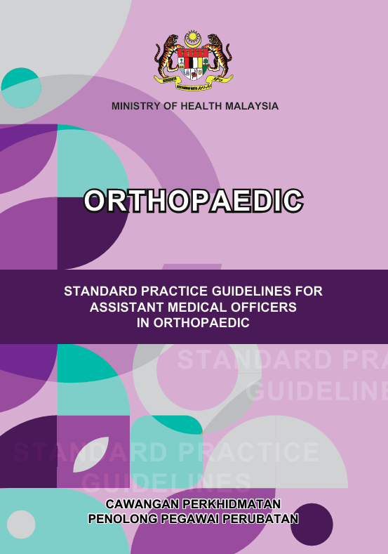 Standard Practices Guidelines For Assistant Medical Officer in Ortopaedic